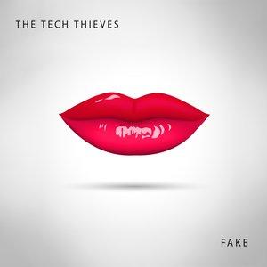 The Tech Thieves  - Fake 