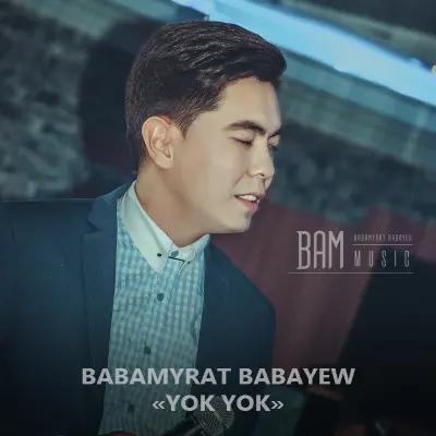 BAM  - Ýok Ýok