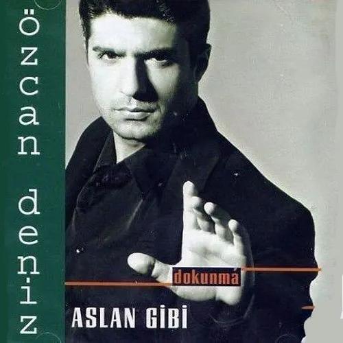 Aslan Gibi / Dokunma (2000)