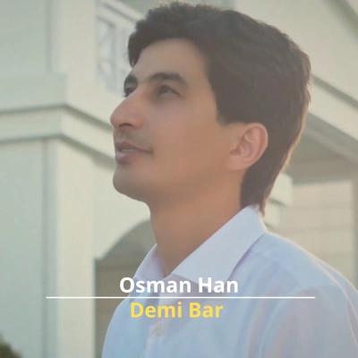 Demi Bar - Osman Han