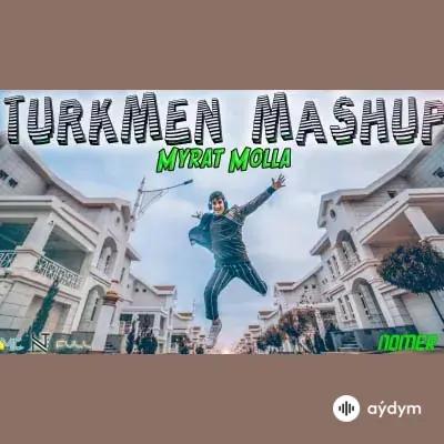 Myrat Molla  - Türkmen Mashup 1