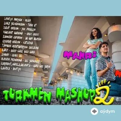 Mähri Pirgulyýewa-Myrat Molla  - Türkmen Mashup 2