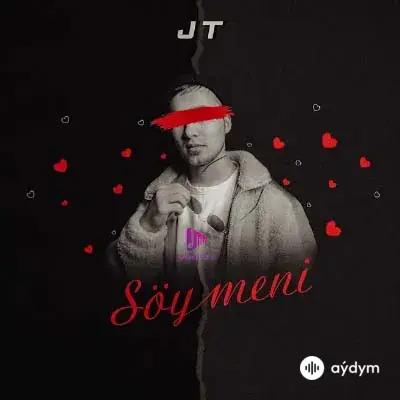 JT Nur - Söý meni