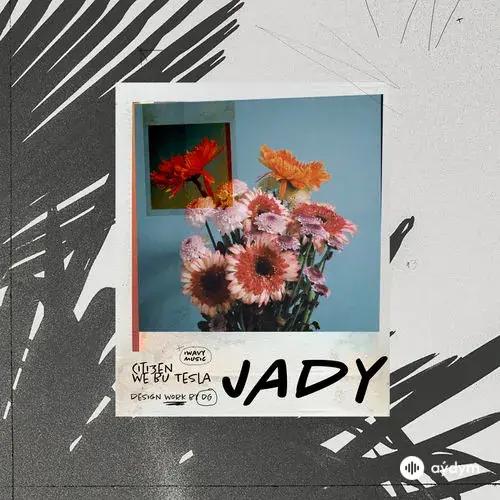 Bu Tesla -Citi3en  - Jady