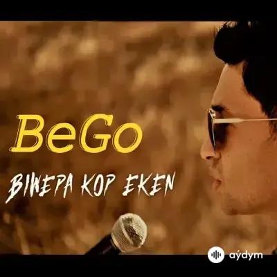 BeGo (Begenç Çaryýew) - Biwepa köp eken