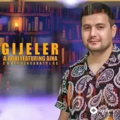 A.Robi  - Gijeler (& AiNa)