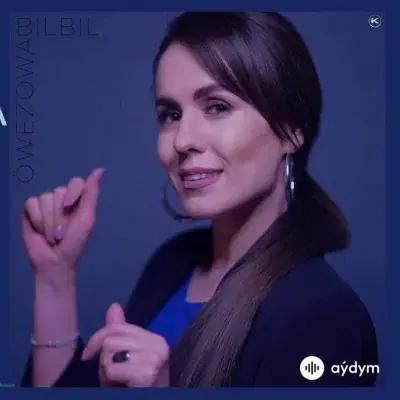 Bilbil Öwezowa (Orazowa) - Gitsin Aýralyk