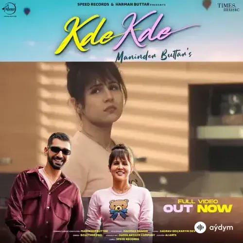 Maninder Buttar  - Kde Kde - & Radhika Bangia