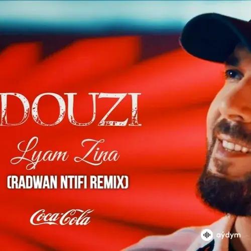Douzi  - Lyam Zina 