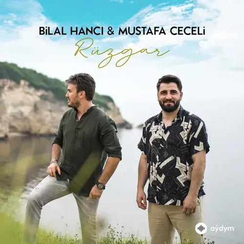 Bilal Hancı-Mustafa Ceceli - Rüzgar