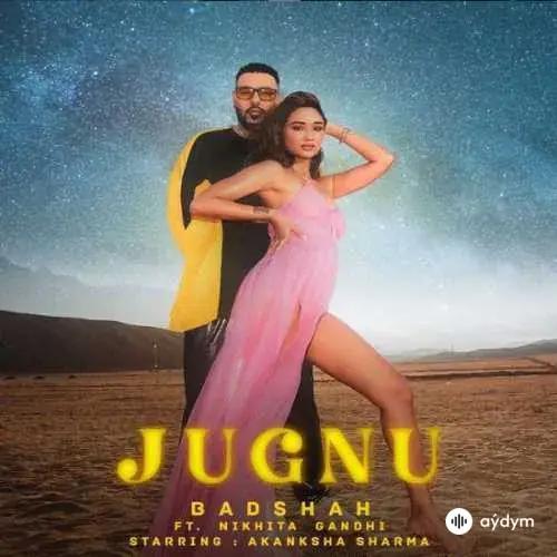 Nikhita Gandhi-Badshah  - Jugnu