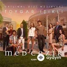 Toygar Işıklı - Medcezir - Jenerik Müzigi