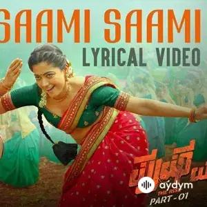 Hindi aýdymlary - Saami Saami  -  Allu Arjun Rashmika Mandanna