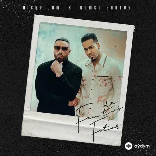 Nicky Jam - Fan De Tus Fotos - & Romeo Santos