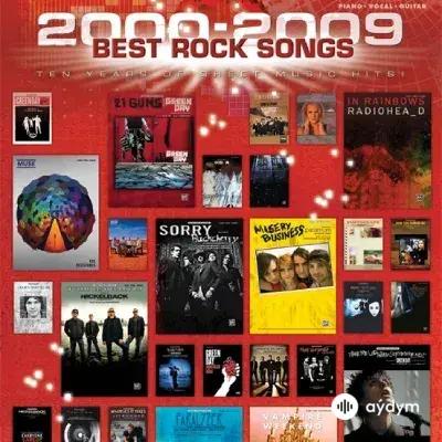 Best Rocks 2000-2009