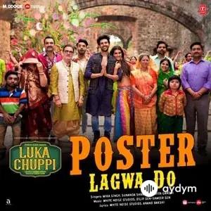 Mika  Singh - Poster Lagwa Do -  Luka Chuppi  Kartik AaryanKriti Sanon 