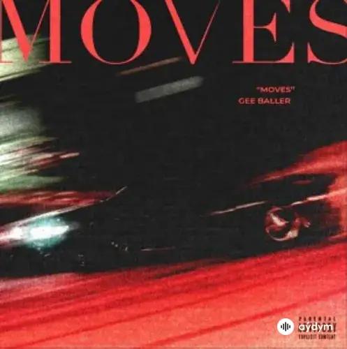 Gee  Baller - MOVES 
