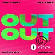 Jax Jones-Joel Corry - Out Out - & Jax Jones