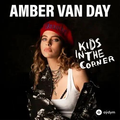 Amber Van Day - Kids In The Corner