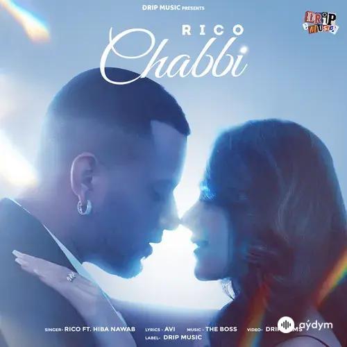 Chabbi - Rico & Hiba Nawab