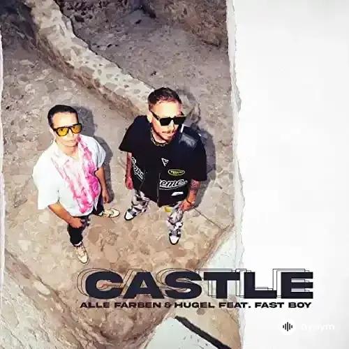 Alle Farben-Hugel -Fast Boy  - Castle
