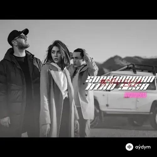 Sopranoman -Azad Sesh - Вопреки