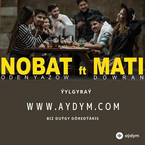 Ýylgyraý - Nobat Ö.&  Mäti