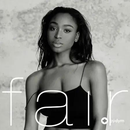 Normani  - Fair