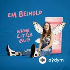 Em Beihold  - Numb Little Bug