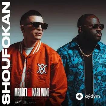 Mrabet  - Shoufokan - & Karl Wine