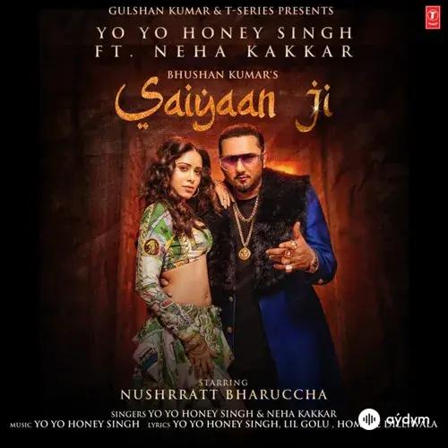 Saiyaan Ji - Yo Yo Honey Singh & Neha Kakkar