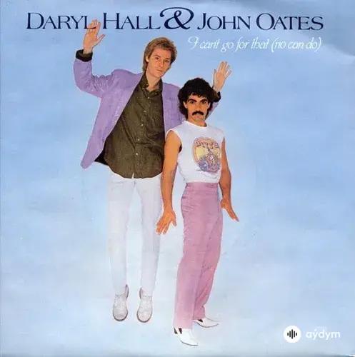 Daryl Hall - I Cant Go For That - & John Oates