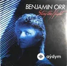 Benjamin  Orr - Stay the Night 