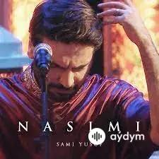 Sami Yusuf - Nasimi