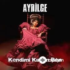 Aydilge - Kendimi Kırdım Ben