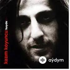 Kazim  Koyuncu - Ben Seni Sevduğumi 