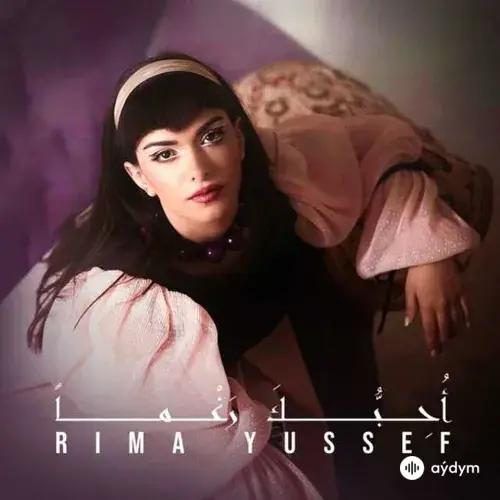 Rima  Yussef - Ohebuka Raghman