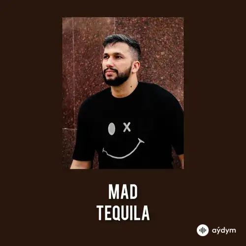 Mad Nazarow - Tequila