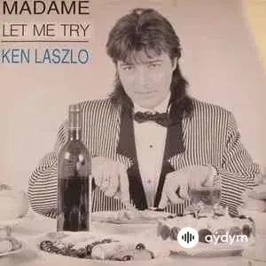 Ken Laszlo - Let Me Try