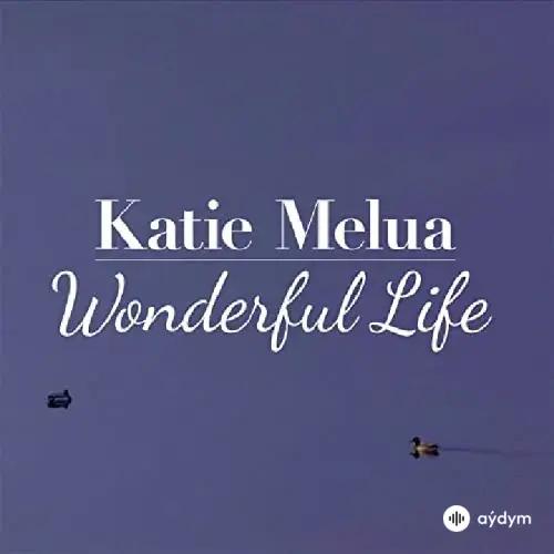 Katie Melua - Wonderful life