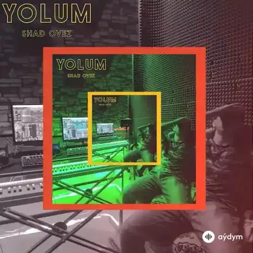 Shad Ovez - Ýolum