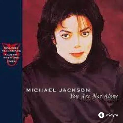Michael Jackson - You Are Not Alone
