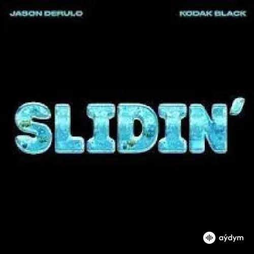 Jason Derulo - Slidin