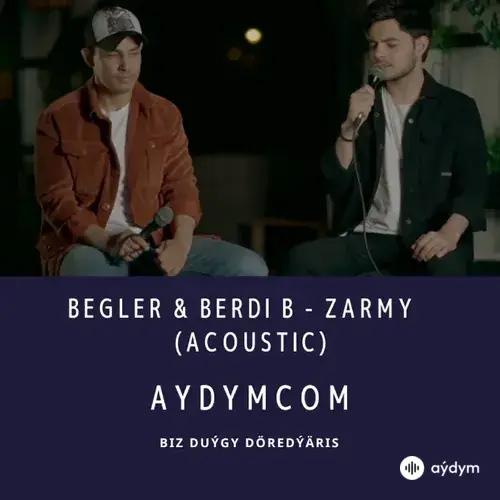 Zarmy - Begler & Berdi B.  (Acoustic)