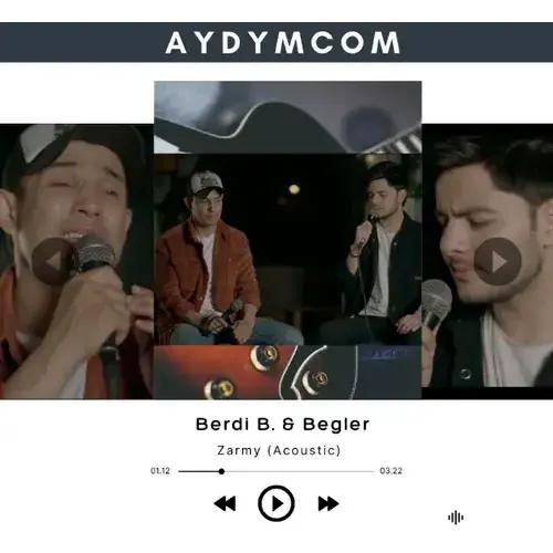 Begler -Berdi B.  - Zarmy (Acoustic)