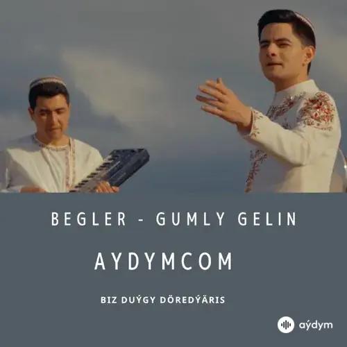 Gumly Gelin - Begler