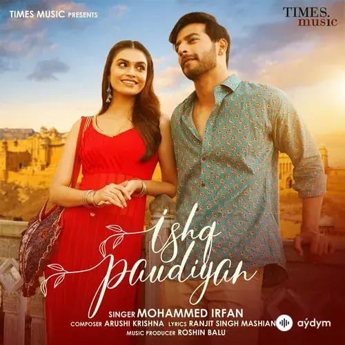 Hindi aýdymlary - Ishq Paudiyan - Mohammed Irfan