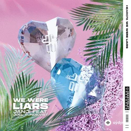  Janji  - We Were Liars