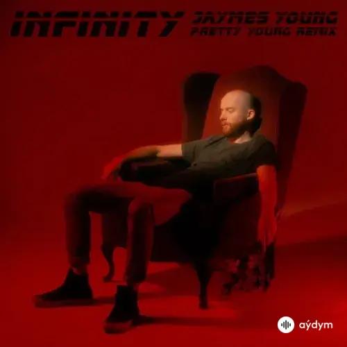 Jaymes Young - Infinity (Pretty young remix)