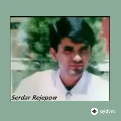 Serdar Rejepow - Gözeljan